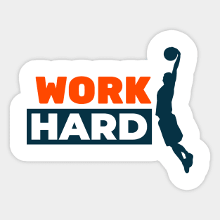 Work hard mantra of life design. Sticker